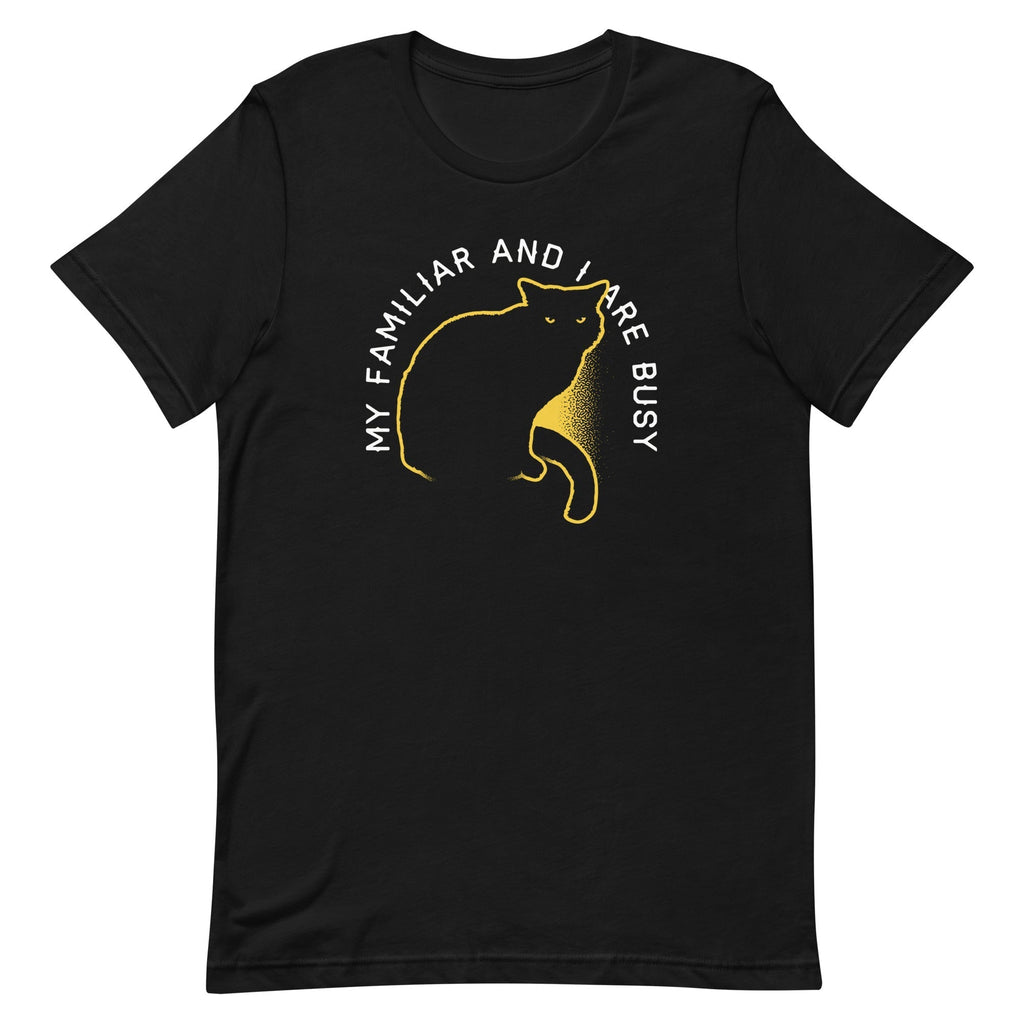My Familiar And I Are Busy Men's Signature Tee Hoodie, Sweatshirt | PureTeeCo.com (Image 1)