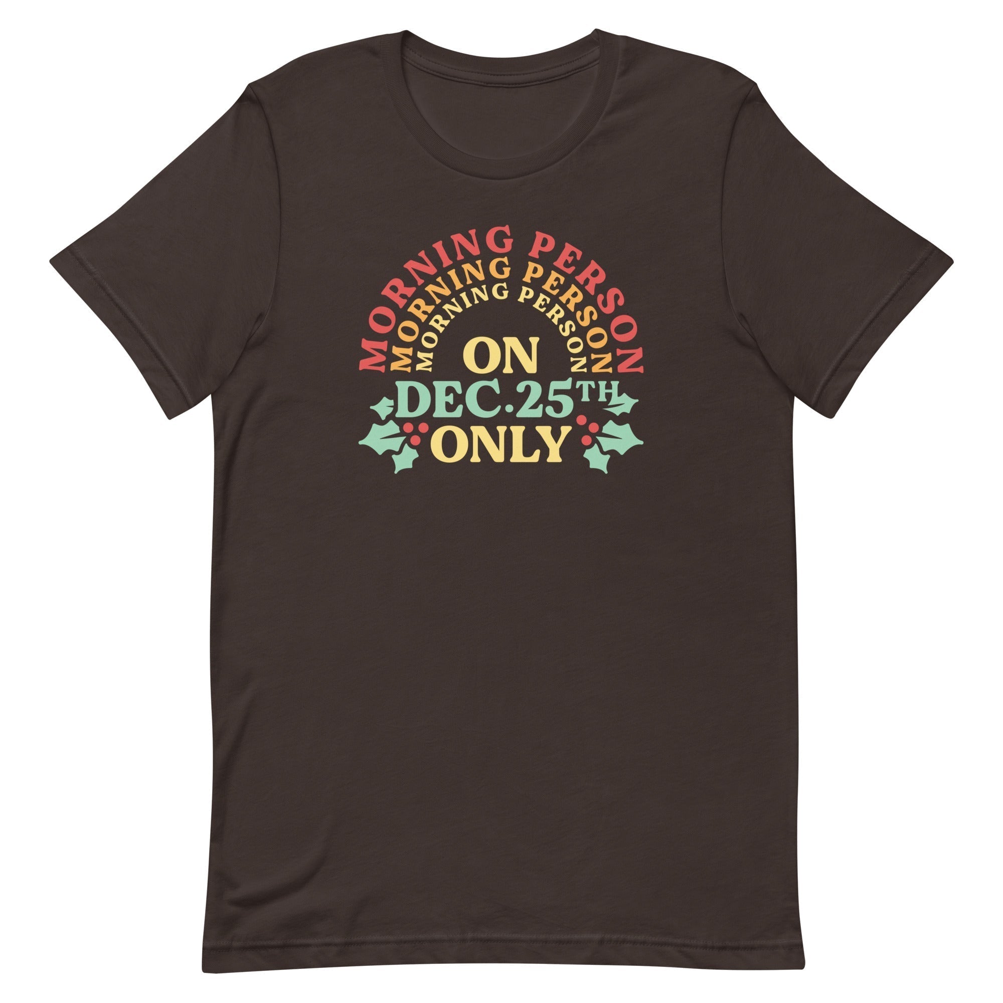 Morning Person On Dec 25th Only Men's Signature Tee Hoodie, Sweatshirt | PureTeeCo.com (Image 4)