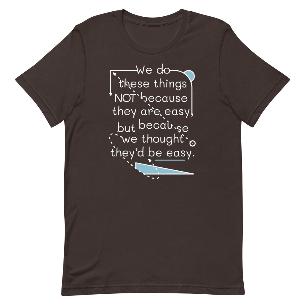 We Do These Things Not Because They Are Easy Men's Signature Tee Hoodie, Sweatshirt | PureTeeCo.com (Image 4)