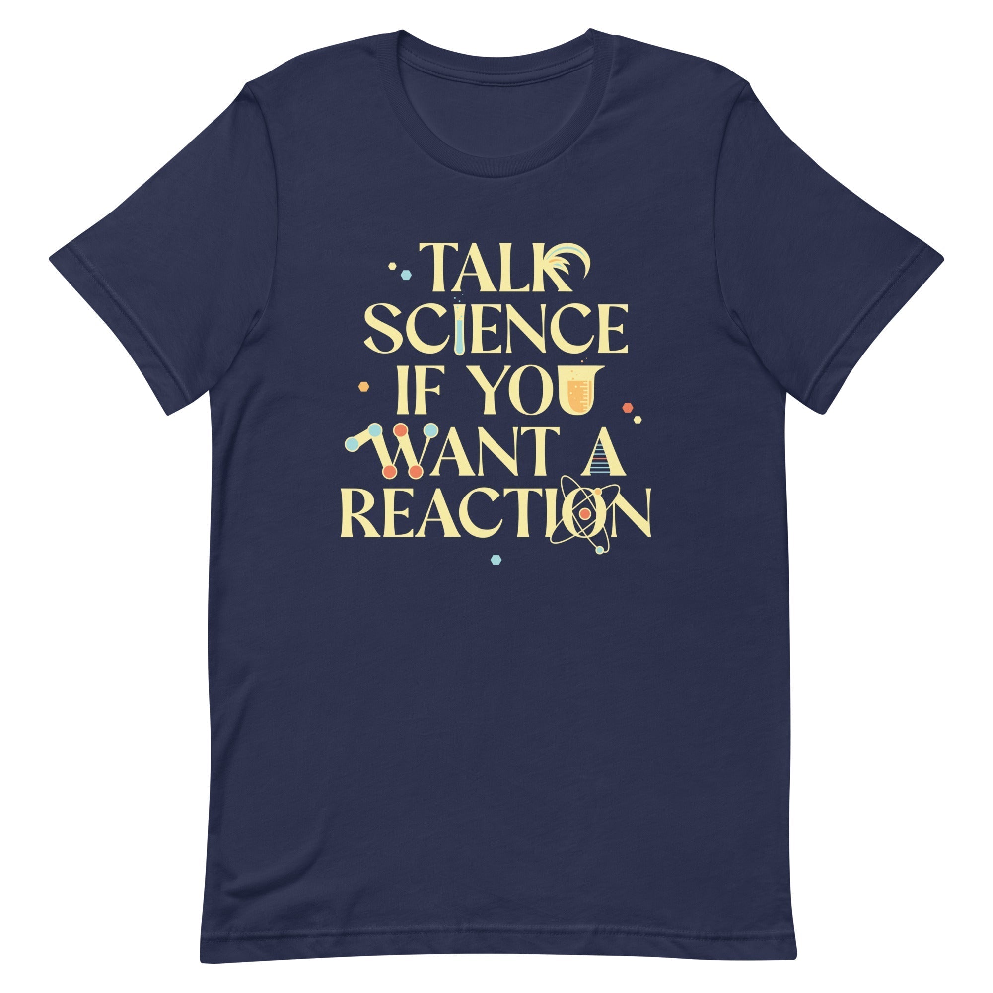 Talk Science If You Want A Reaction Men's Signature Tee Hoodie, Sweatshirt | PureTeeCo.com (Image 3)