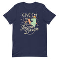 Give'em The Ol' Razzle Dazzle Men's Signature Tee Hoodie, Sweatshirt | PureTeeCo.com (Image 1)