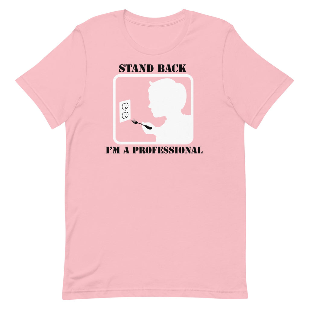 Stand Back, I'm A Professional Men's Signature Tee Hoodie, Sweatshirt | PureTeeCo.com (Image 5)