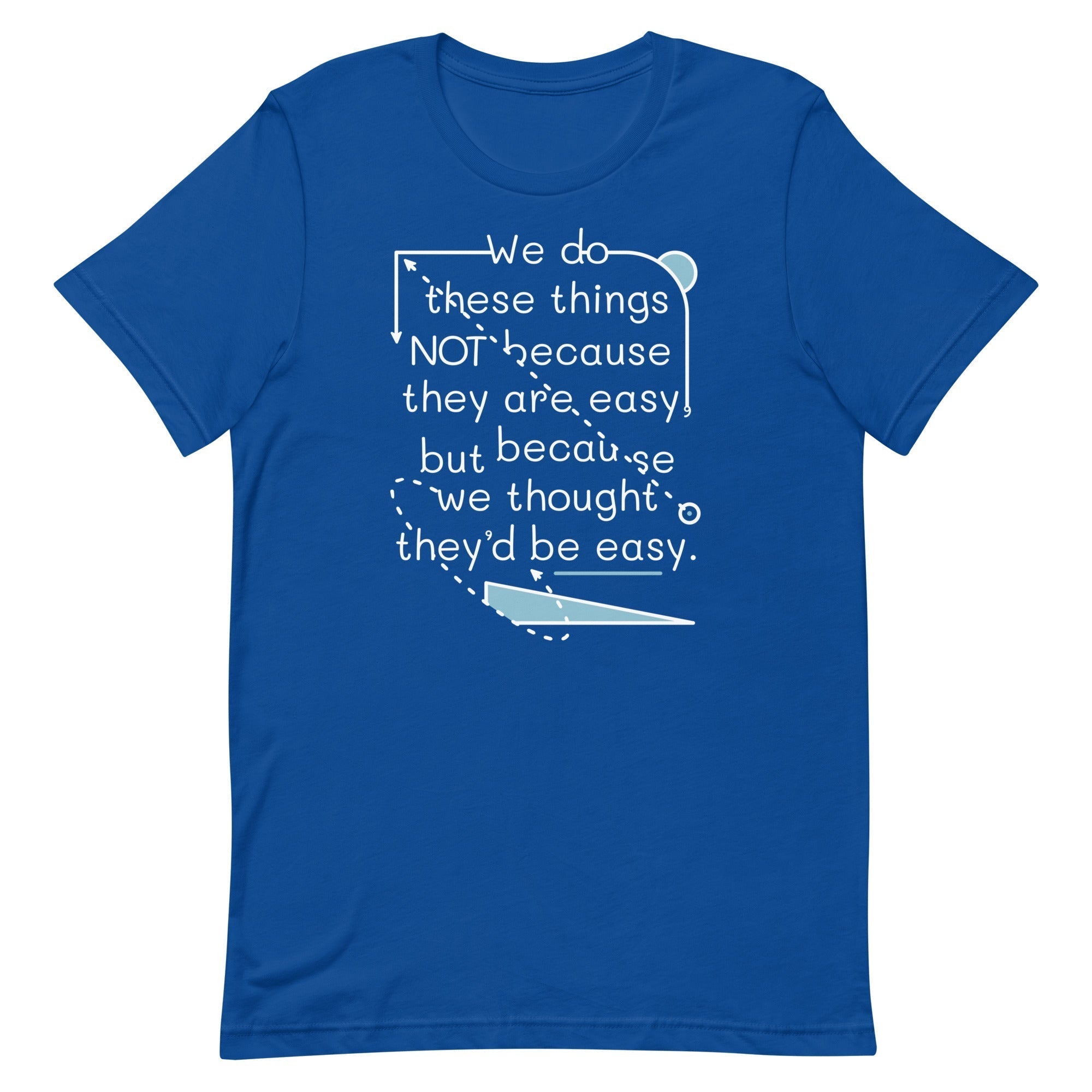 We Do These Things Not Because They Are Easy Men's Signature Tee Hoodie, Sweatshirt | PureTeeCo.com (Image 5)