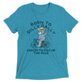 Born To Dilly Dally Forced To Pick Up The Pace Men's Tri-Blend Tee Hoodie, Sweatshirt | PureTeeCo.com (Image 1)