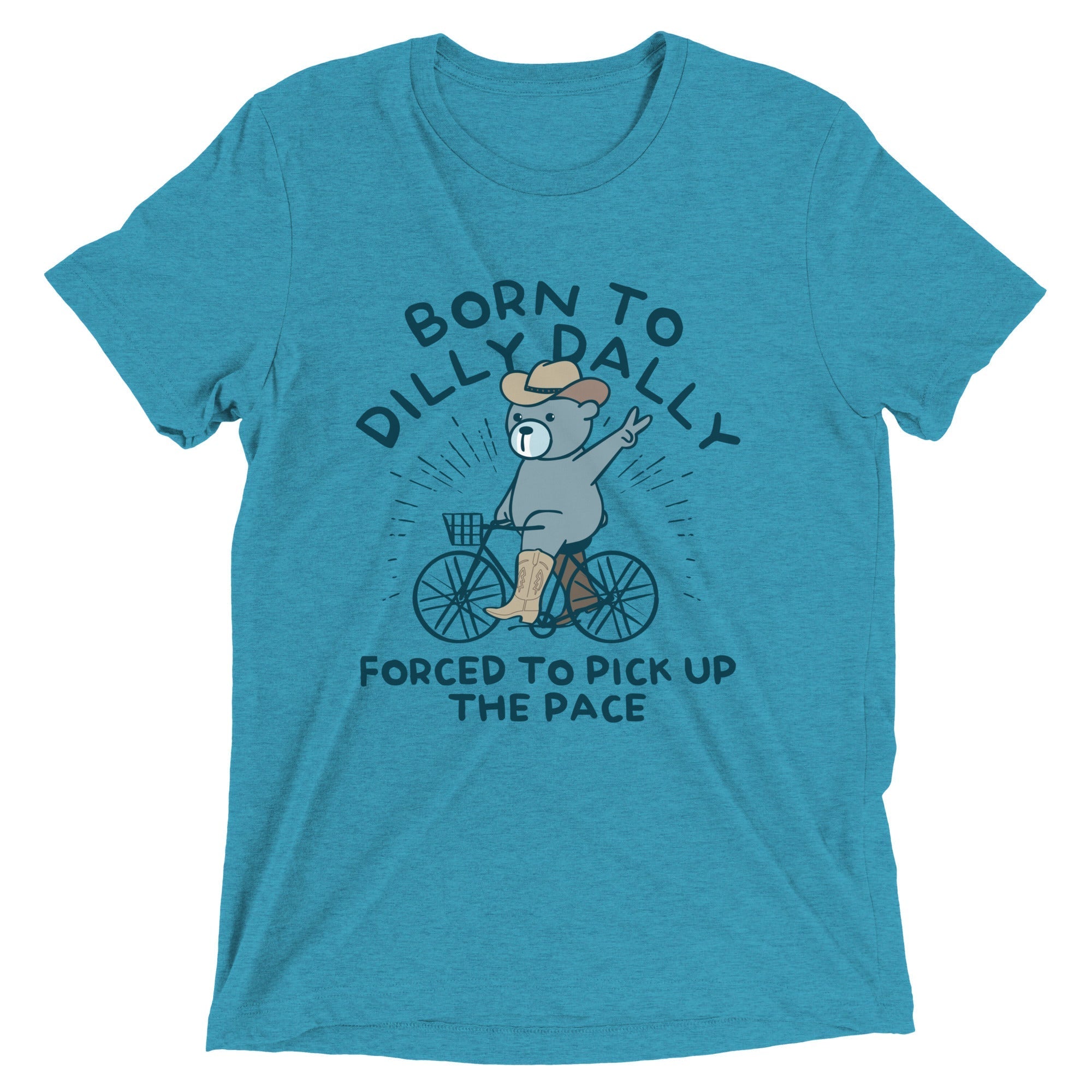 Born To Dilly Dally Forced To Pick Up The Pace Men's Tri-Blend Tee Hoodie, Sweatshirt | PureTeeCo.com (Image 1)