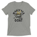 Whatever Floats Your Goat Men's Tri-Blend Tee Hoodie, Sweatshirt | PureTeeCo.com (Image 1)