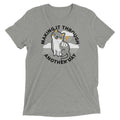 Making It Through Another Day Men's Tri-Blend Tee Hoodie, Sweatshirt | PureTeeCo.com (Image 1)