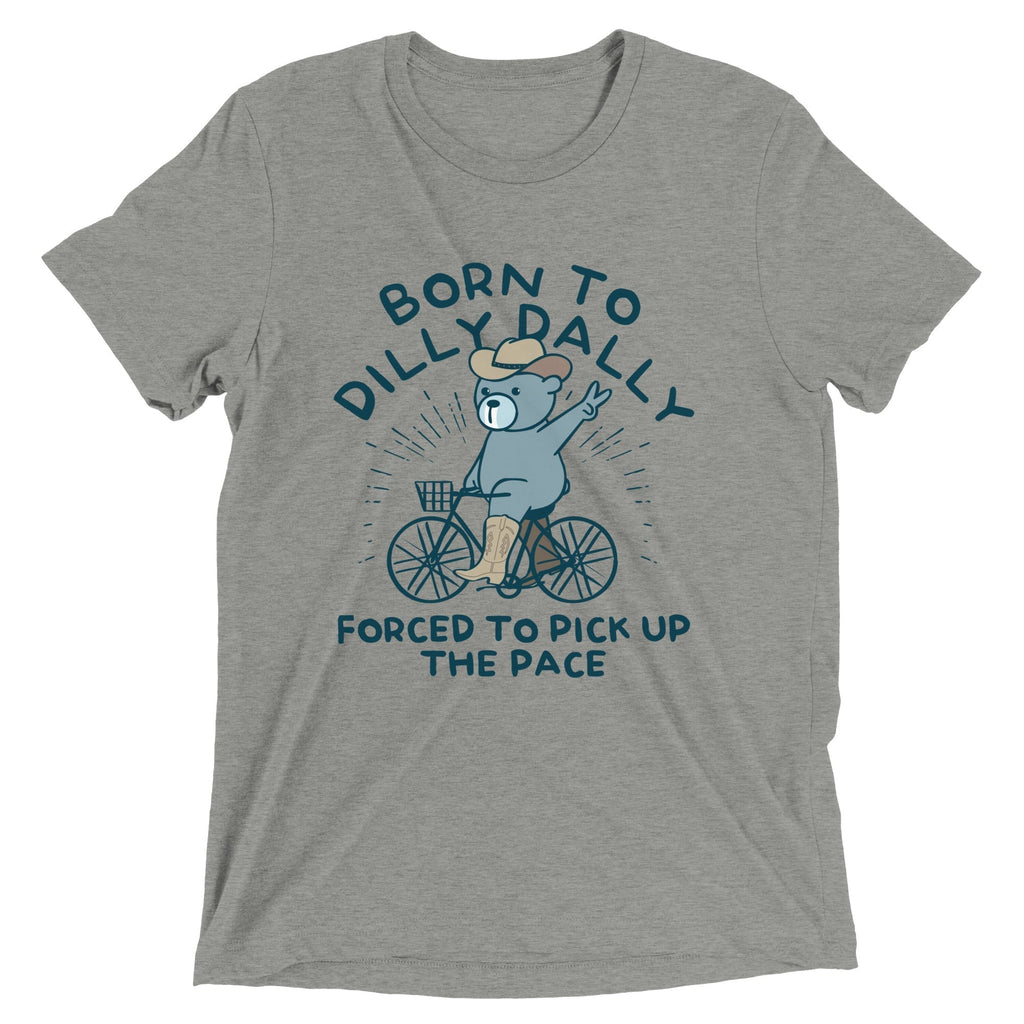 Born To Dilly Dally Forced To Pick Up The Pace Men's Tri-Blend Tee Hoodie, Sweatshirt | PureTeeCo.com (Image 3)