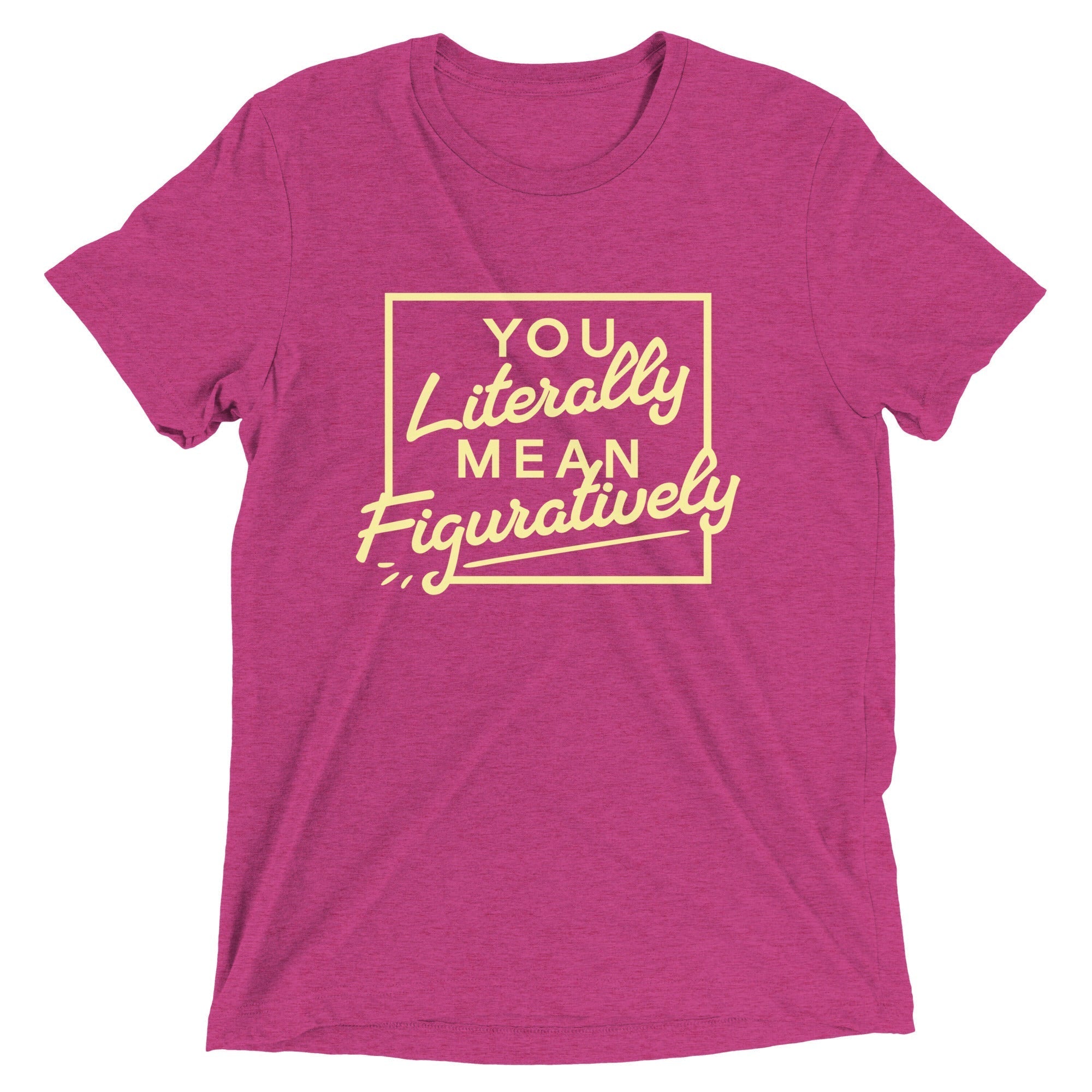 You Literally Mean Figuratively Men's Tri-Blend Tee Hoodie, Sweatshirt | PureTeeCo.com (Image 4)