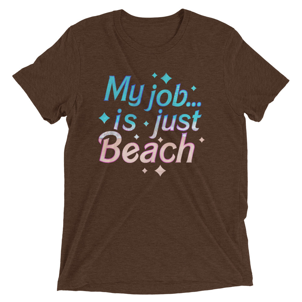 My Job Is Just Beach Men's Tri-Blend Tee Hoodie, Sweatshirt | PureTeeCo.com (Image 3)