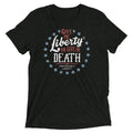 Liberty Or Death, Preferably Liberty Men's Tri-Blend Tee Hoodie, Sweatshirt | PureTeeCo.com (Image 1)
