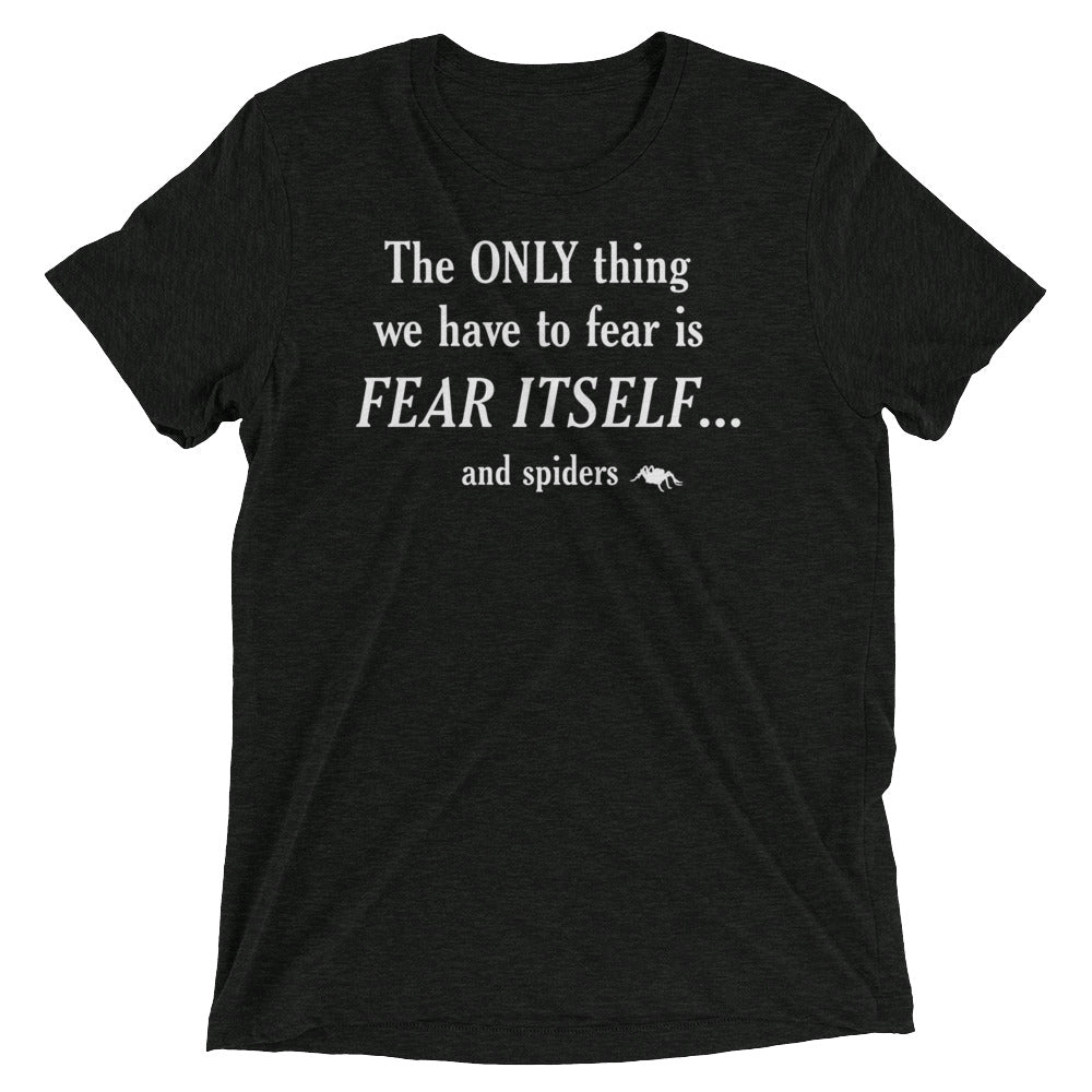 The Only Thing We Have To Fear Men's Tri-Blend Tee Hoodie, Sweatshirt | PureTeeCo.com (Image 1)