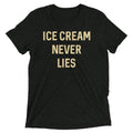 Ice Cream Never Lies Men's Tri-Blend Tee Hoodie, Sweatshirt | PureTeeCo.com (Image 1)
