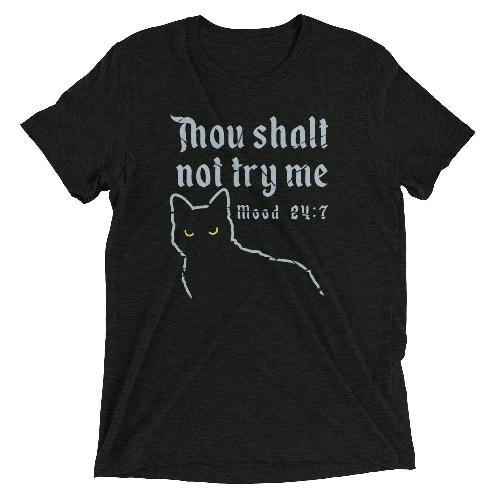 Thou Shalt Not Try Me Men's Tri-Blend Tee Hoodie, Sweatshirt | PureTeeCo.com (Image 1)