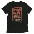The Night Is Dark And Full Of Terrors Men's Tri-Blend Tee Hoodie, Sweatshirt | PureTeeCo.com (Image 1)