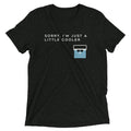 Sorry, I'm Just A Little Cooler Men's Tri-Blend Tee Hoodie, Sweatshirt | PureTeeCo.com (Image 1)
