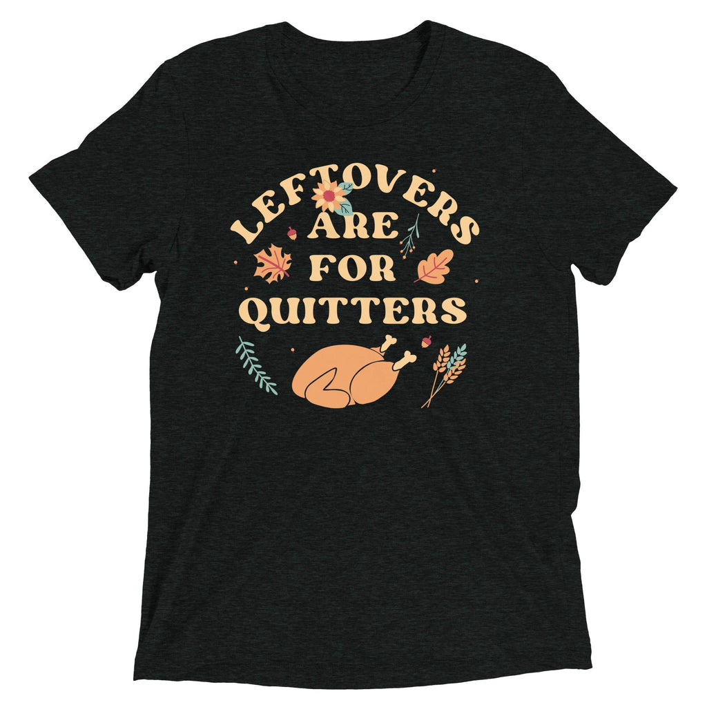 Leftovers Are For Quitters Men's Tri-Blend Tee Hoodie, Sweatshirt | PureTeeCo.com (Image 2)