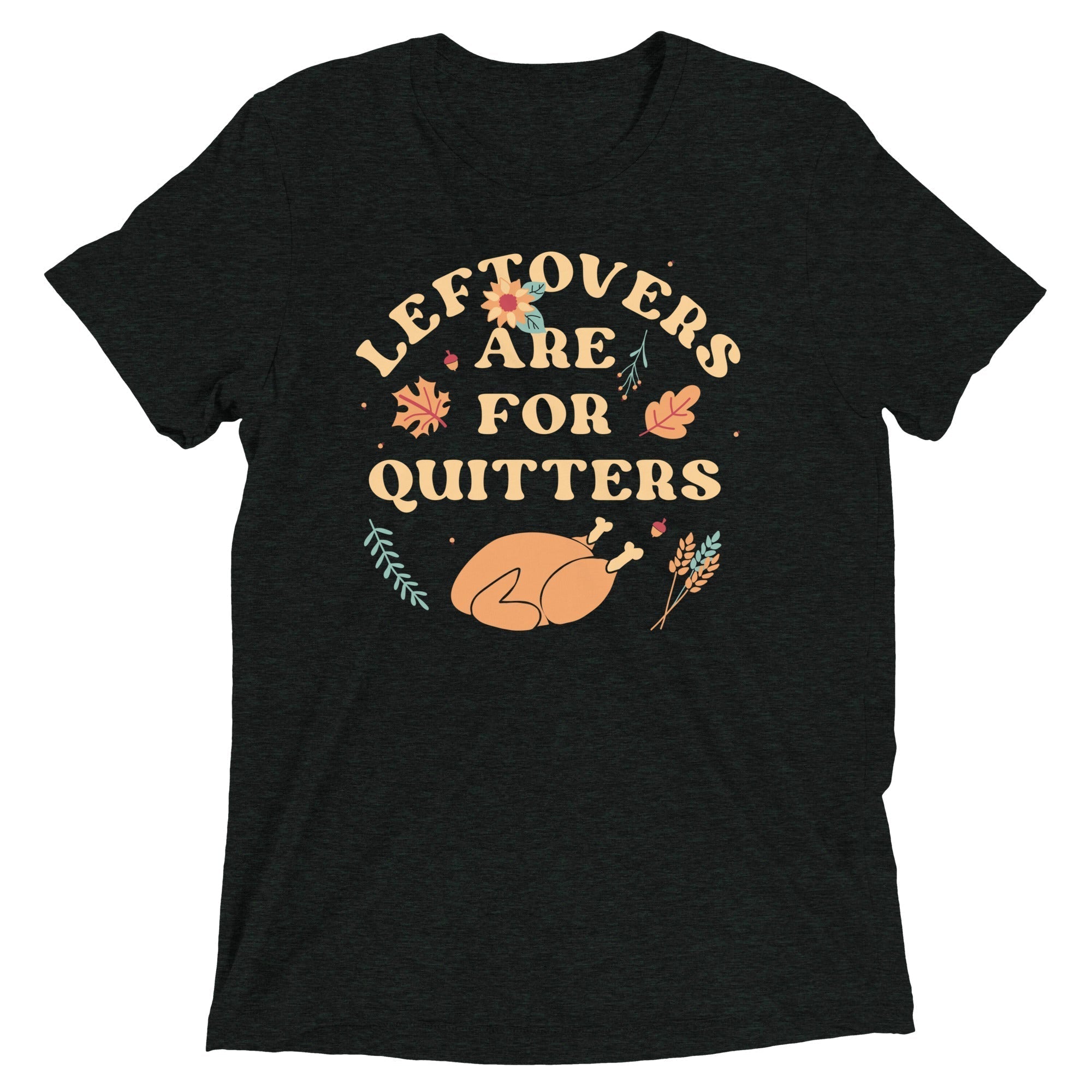 Leftovers Are For Quitters Men's Tri-Blend Tee Hoodie, Sweatshirt | PureTeeCo.com (Image 2)