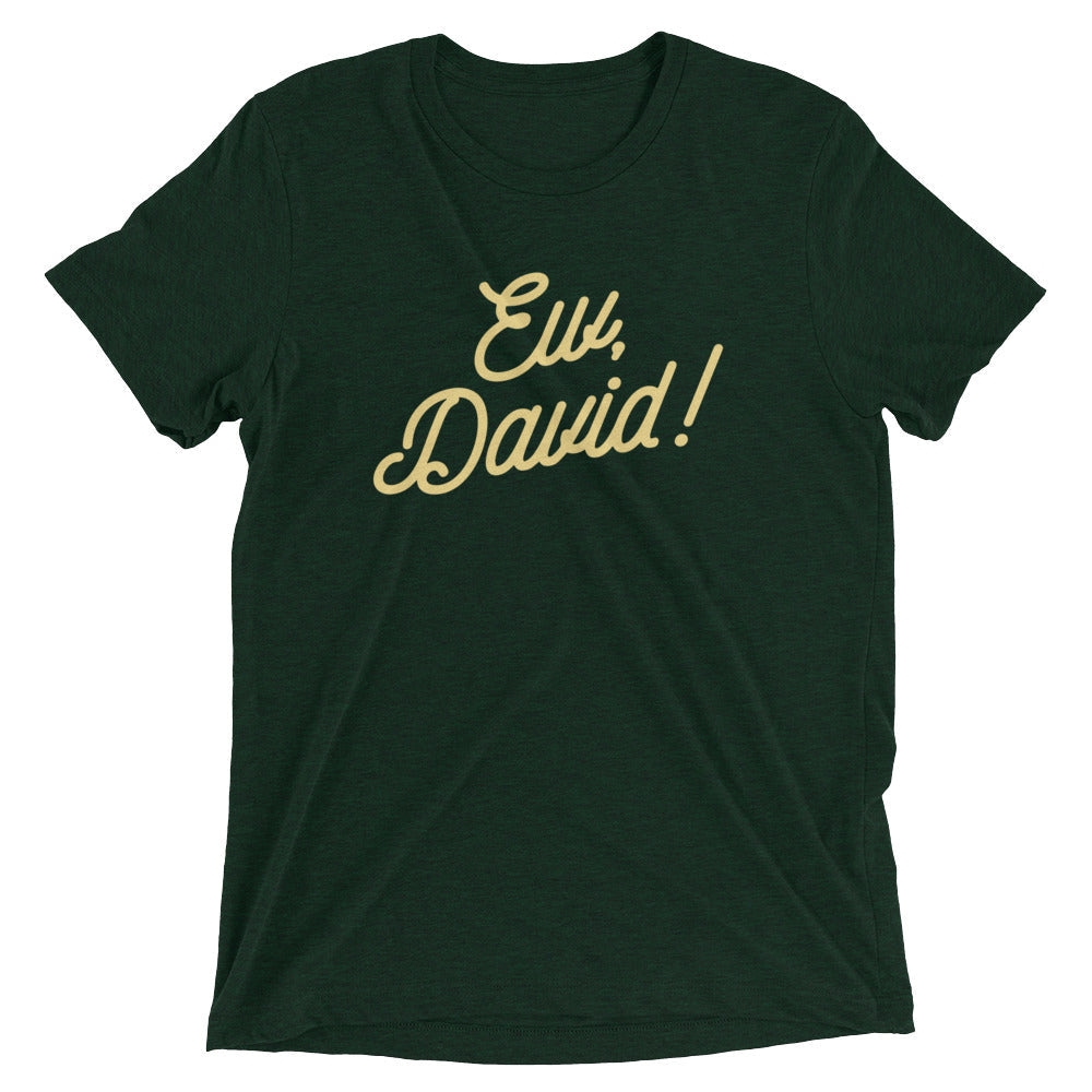 Ew, David! Men's Tri-Blend Tee Hoodie, Sweatshirt | PureTeeCo.com (Image 2)