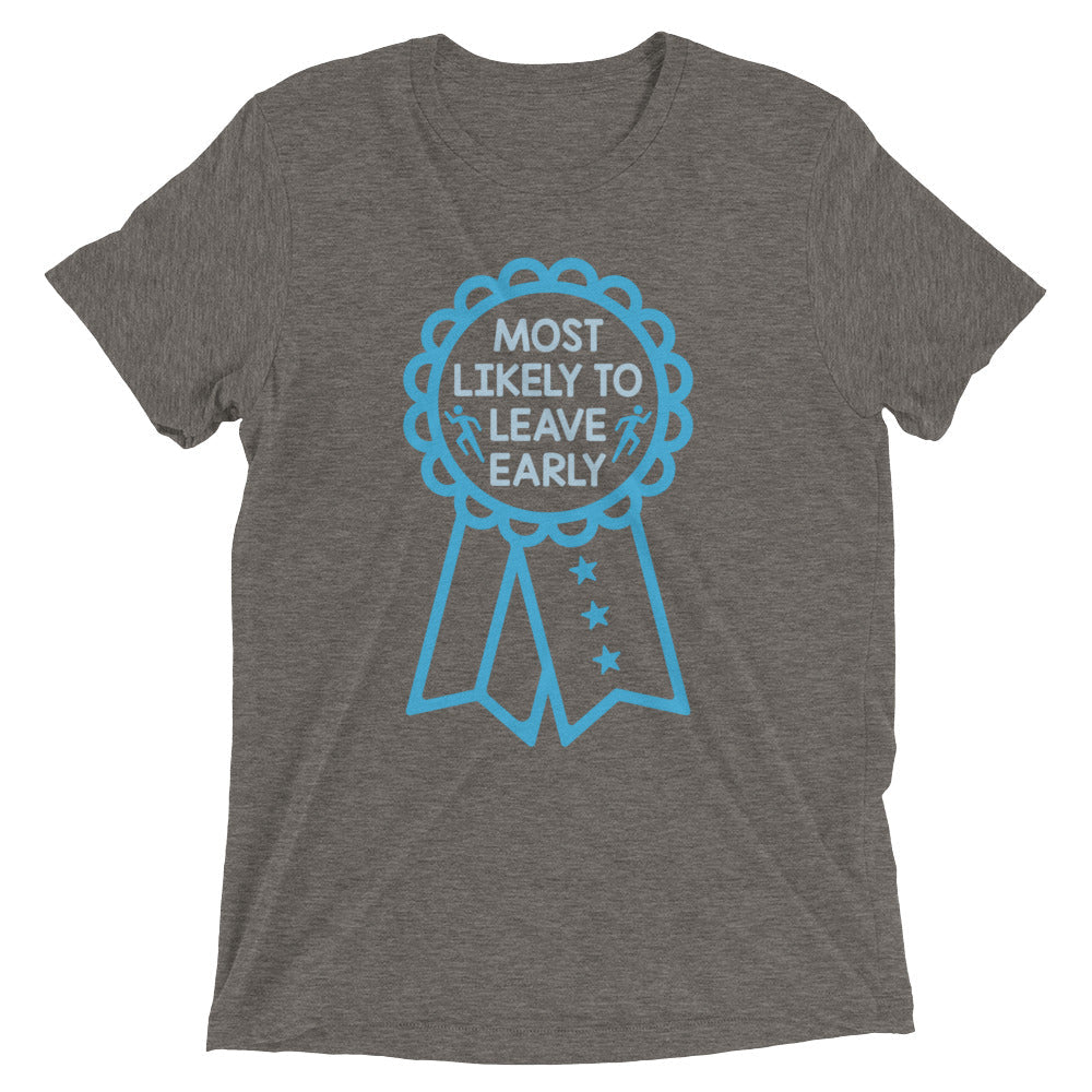 Most Likely To Leave Early Men's Tri-Blend Tee Hoodie, Sweatshirt | PureTeeCo.com (Image 1)