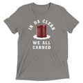 In Da Clerb We All Canned Men's Tri-Blend Tee Hoodie, Sweatshirt | PureTeeCo.com (Image 1)