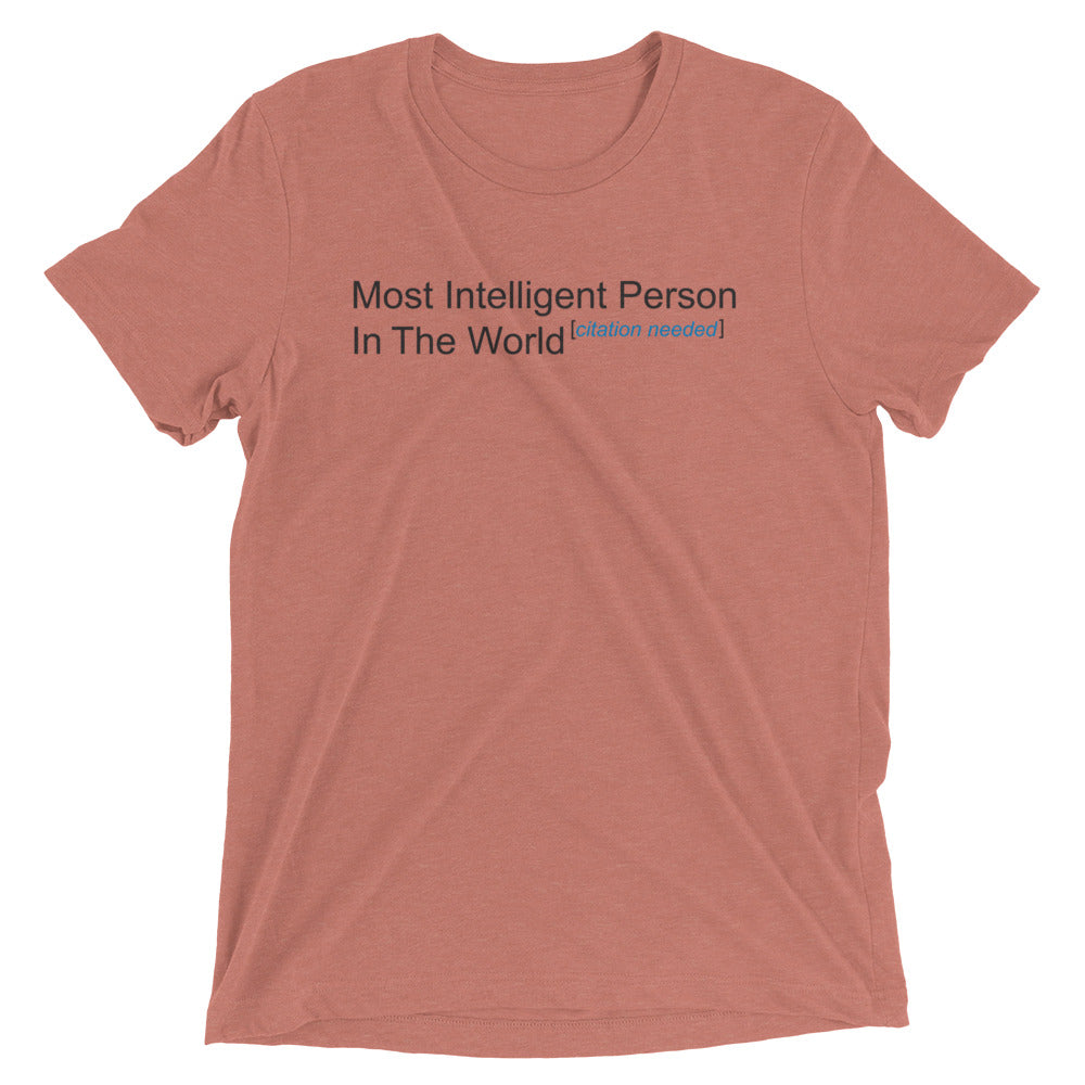Most Intelligent Person in the World Citation Needed Men's Tri-Blend Tee Hoodie, Sweatshirt | PureTeeCo.com (Image 2)