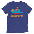 This Parrot Has Ceased To Be Men's Tri-Blend Tee Hoodie, Sweatshirt | PureTeeCo.com (Image 1)