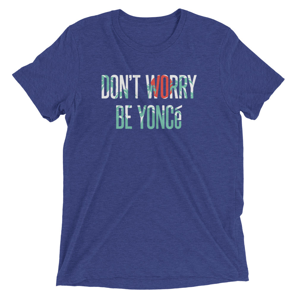 Don't Worry Be Yonce Men's Tri-Blend Tee Hoodie, Sweatshirt | PureTeeCo.com (Image 3)