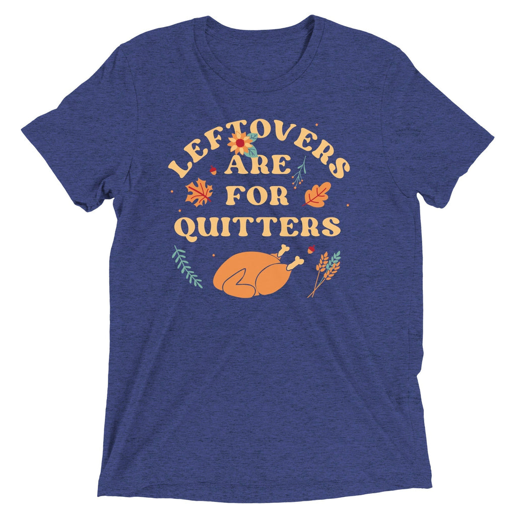 Leftovers Are For Quitters Men's Tri-Blend Tee Hoodie, Sweatshirt | PureTeeCo.com (Image 4)