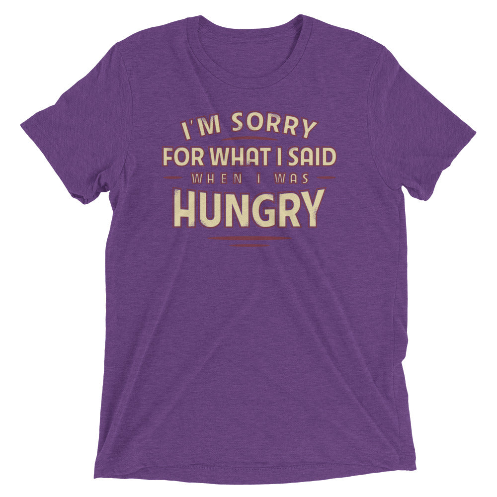What I Said When I Was Hungry Men's Tri-Blend Tee Hoodie, Sweatshirt | PureTeeCo.com (Image 3)