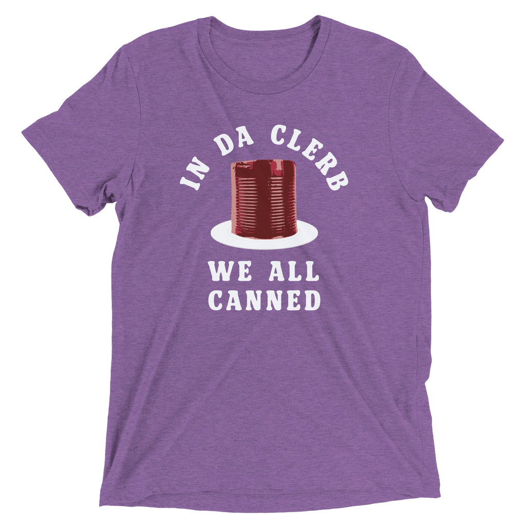 In Da Clerb We All Canned Men's Tri-Blend Tee Hoodie, Sweatshirt | PureTeeCo.com (Image 2)