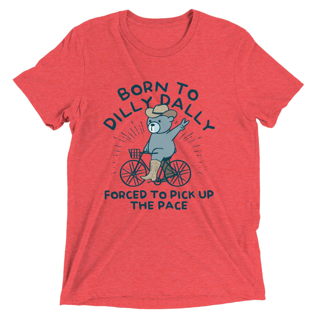 Born To Dilly Dally Forced To Pick Up The Pace Men's Tri-Blend Tee Hoodie, Sweatshirt | PureTeeCo.com (Image 2)
