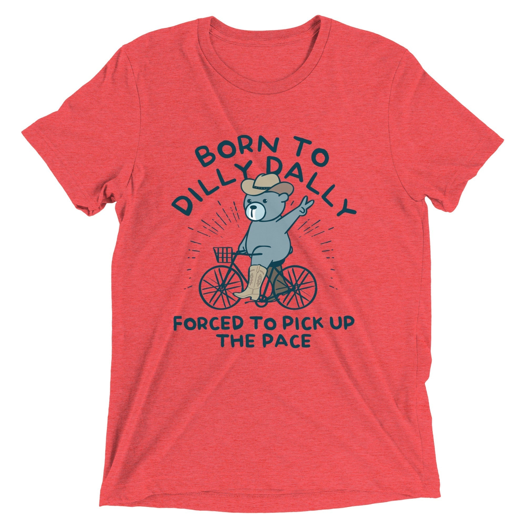 Born To Dilly Dally Forced To Pick Up The Pace Men's Tri-Blend Tee Hoodie, Sweatshirt | PureTeeCo.com (Image 2)