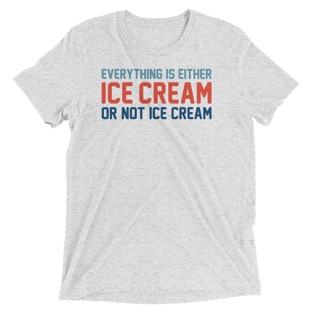 Everything Is Ice Cream Or Not Ice Cream Men's Tri-Blend Tee Hoodie, Sweatshirt | PureTeeCo.com (Image 1)