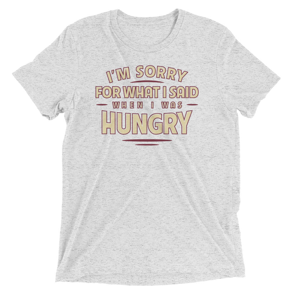 What I Said When I Was Hungry Men's Tri-Blend Tee Hoodie, Sweatshirt | PureTeeCo.com (Image 5)