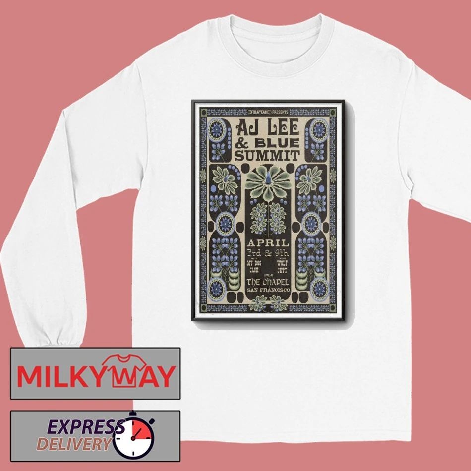 POSTER AJ Lee & Blue Summit San Francisco Apr 3 2026 shirt