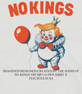 No Kings Trump Clown shirt