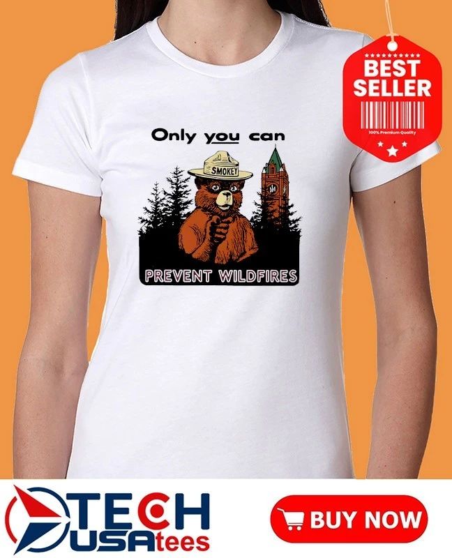 Smokey x Montana Prevent Wildfires only you can shirt