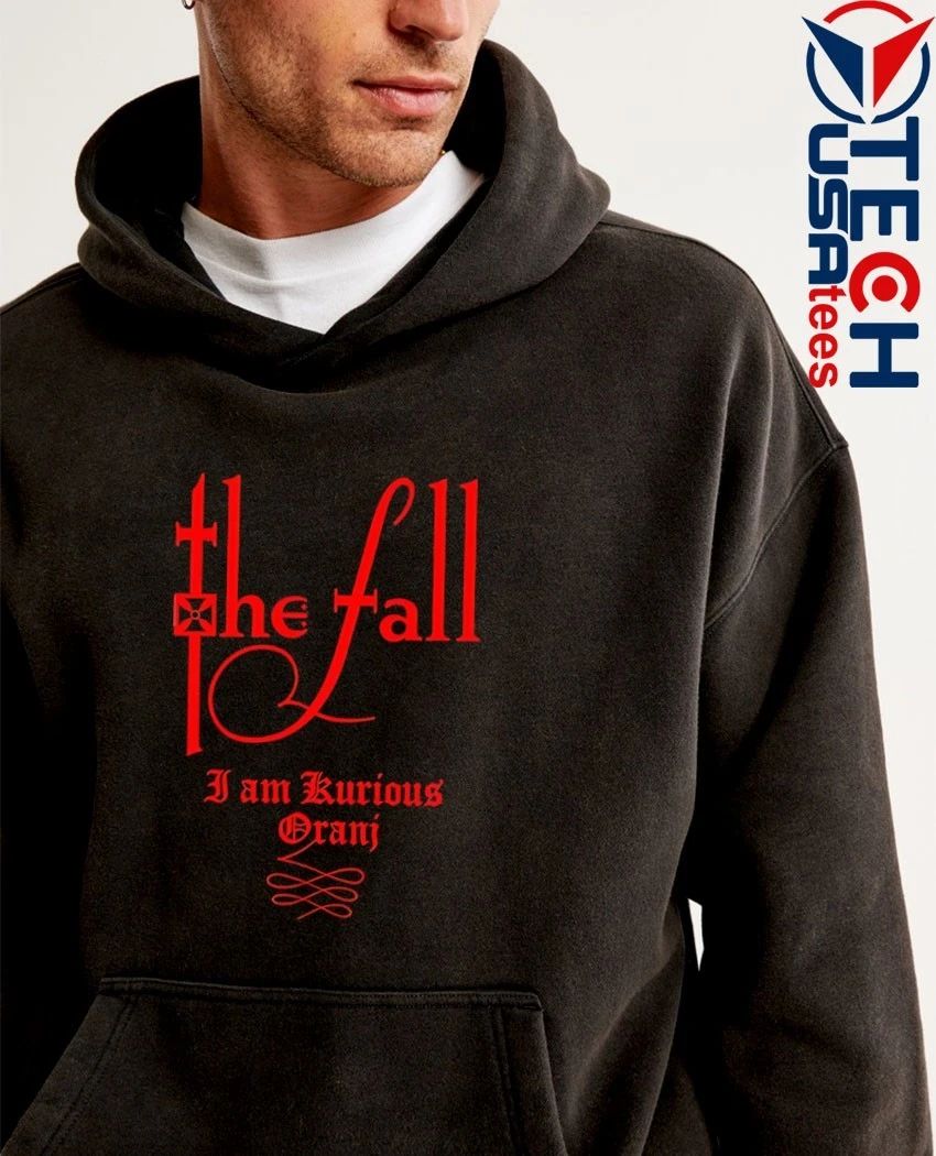 The fall I am Kurious Oranj shirt