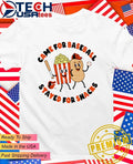 Baltimore Orioles came for baseball stayed for snacks shirt