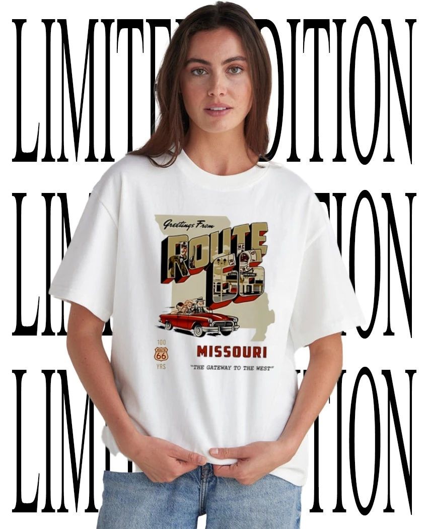 Greetings from Route 66 Missouri the Gateway to the West shirt