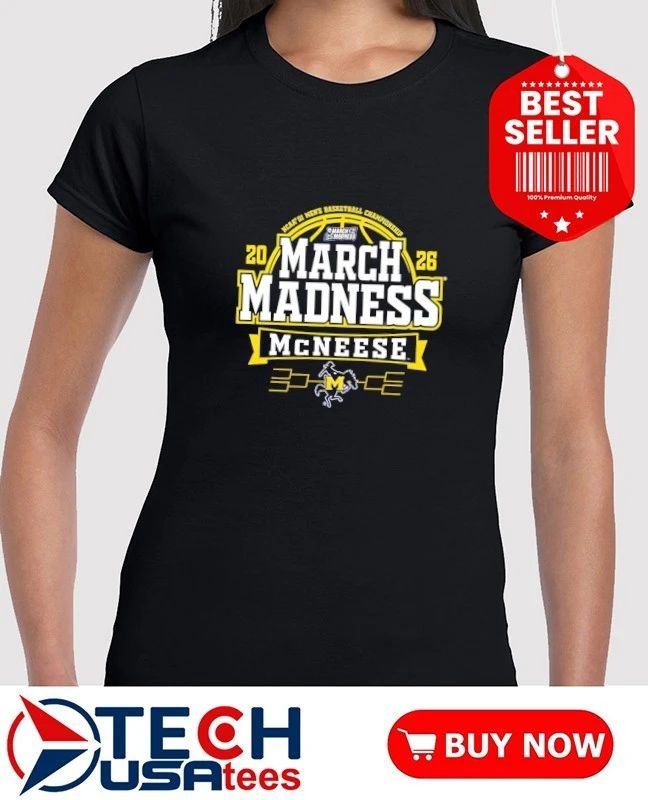 McNeese State Cowboys 2026 NCAA Men’s Basketball March Madness Bound shirt
