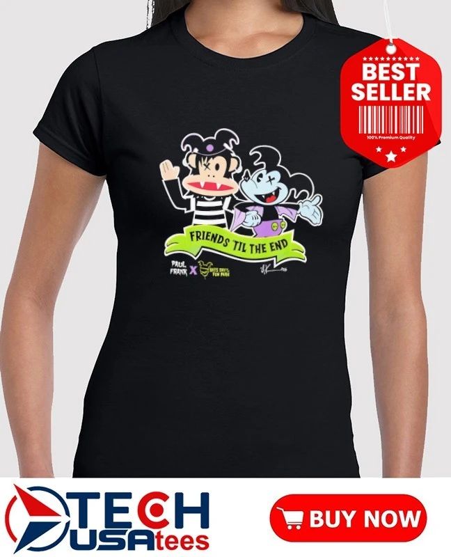 Paul Frank x Bats Day in the Fun Park friends till the end shirt