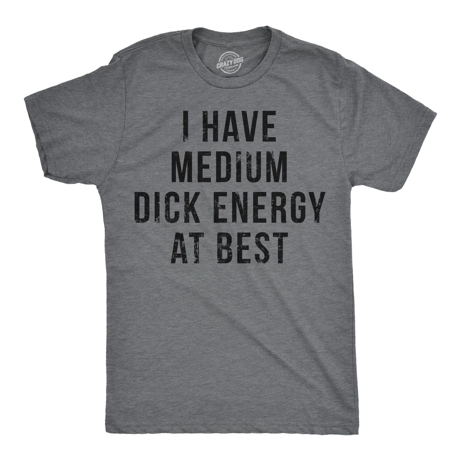 Mens Funny T Shirts I Have Medium  Energy At Best Sarcastic Graphic Novelty