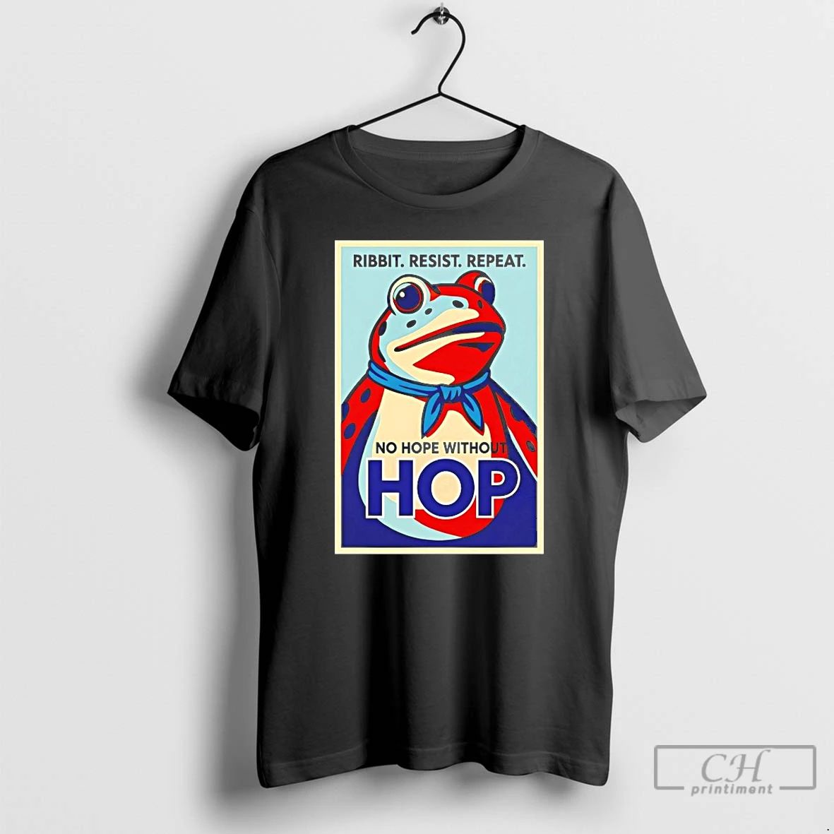 Classic Ribbit Resist Repeat No Hope Without Hop T Shirts