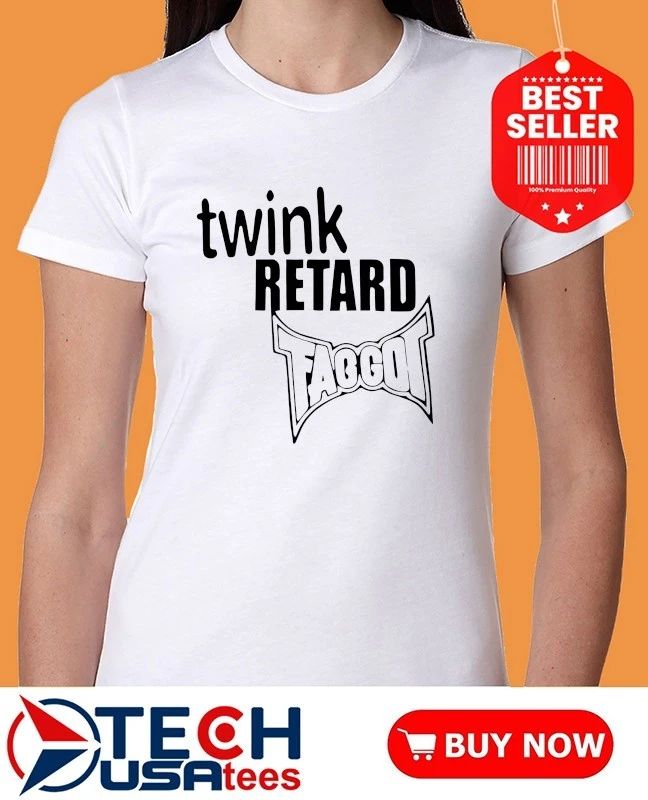 Twink retard faggot and I have a gun shirt