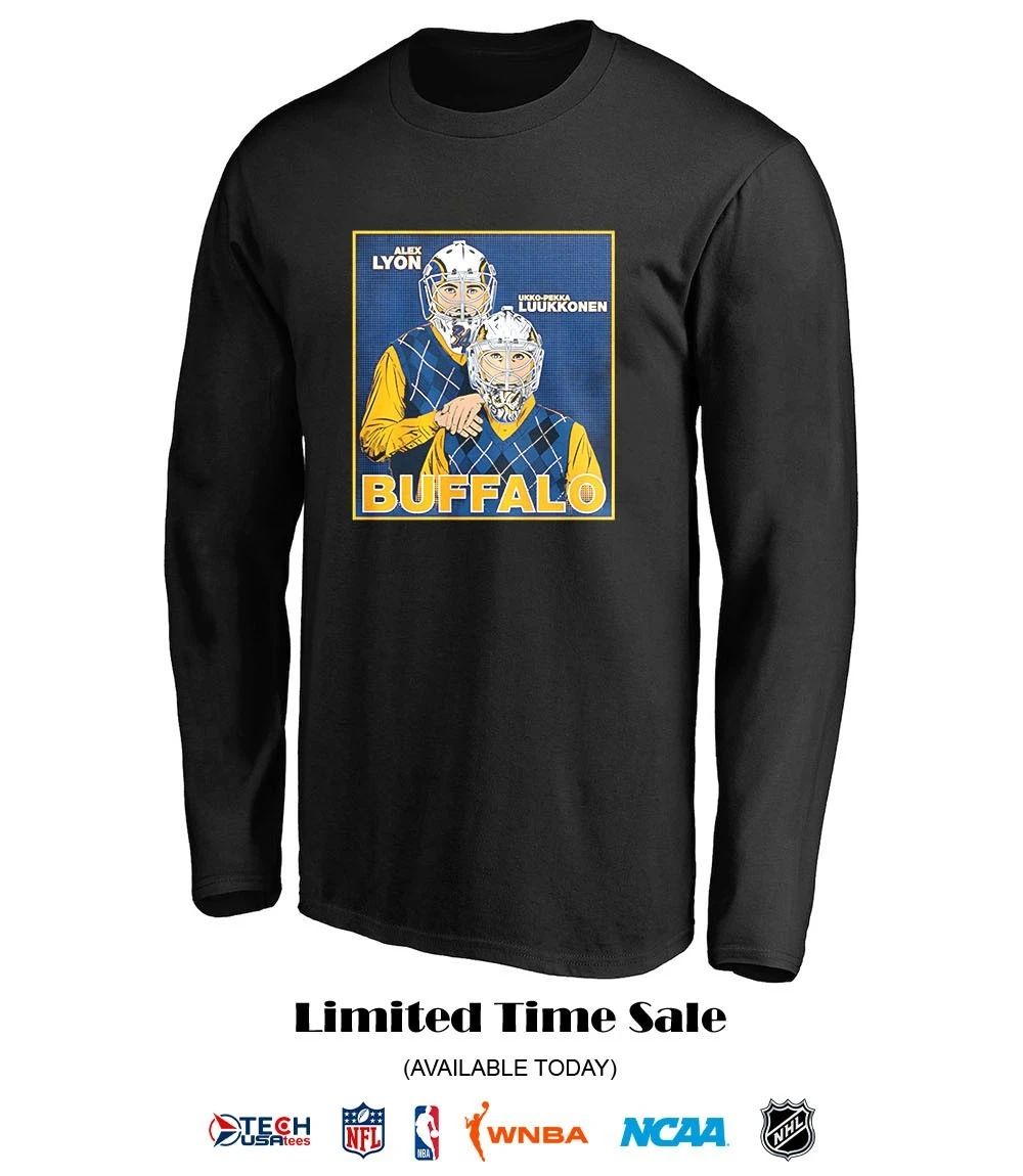 Alex Lyon and Ukko-Pekka Luukkonen Buffalo Sabres Step Brothers Family portrait shirt