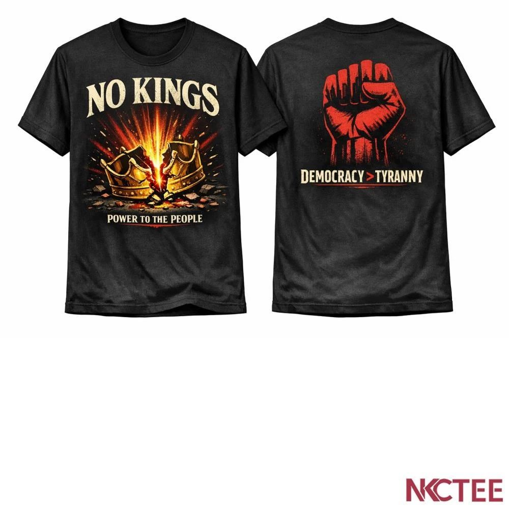 NKCtees No Kings Protest Shirt – Power To The People Anti Trump Tee 2026