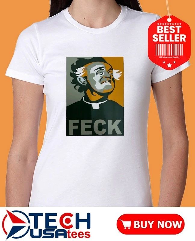 Father Ted Feck shirt