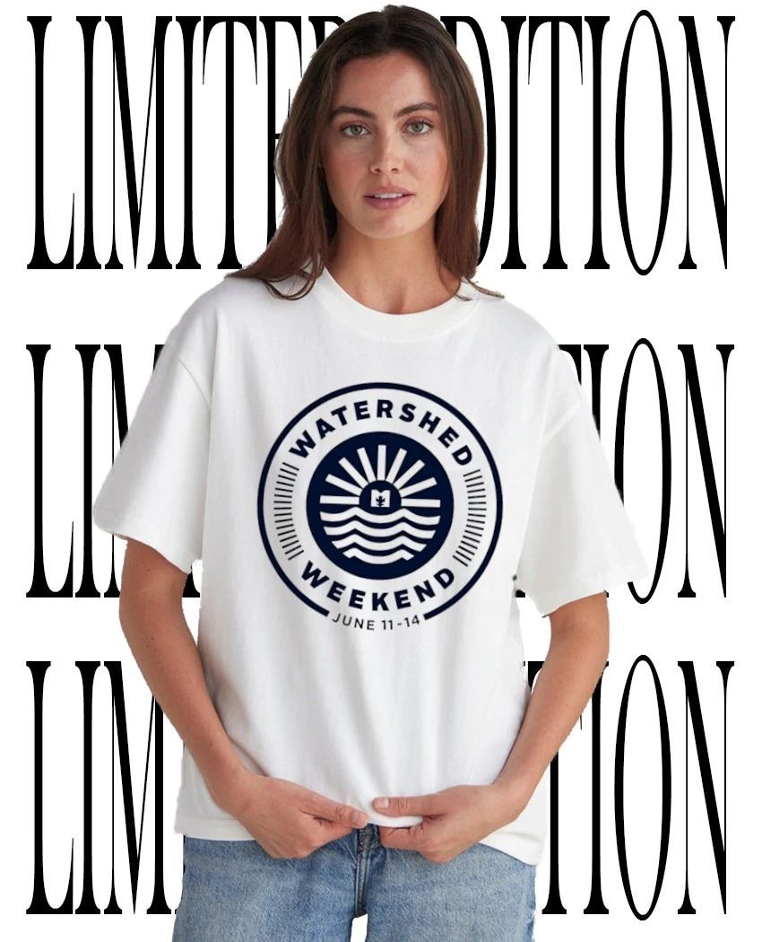 Watershed Weekend June 11 14 shirt